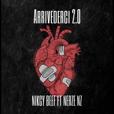 Arrivederci (feat. Nerze Nz) - Single