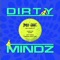 Dirty Mindz artwork