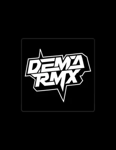 Listen to DEMA RMX, watch music videos, read bio, see tour dates & more!