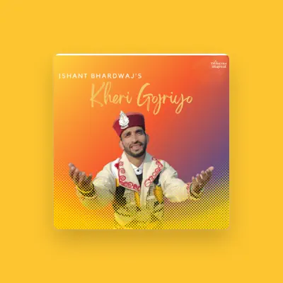 Listen to Ishant Bhardwaj, watch music videos, read bio, see tour dates & more!