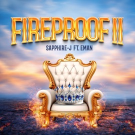 Fireproof II (feat. Emanfr) Sapphire-J