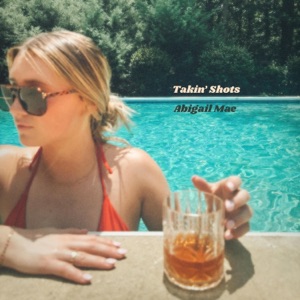 Takin' Shots - Single