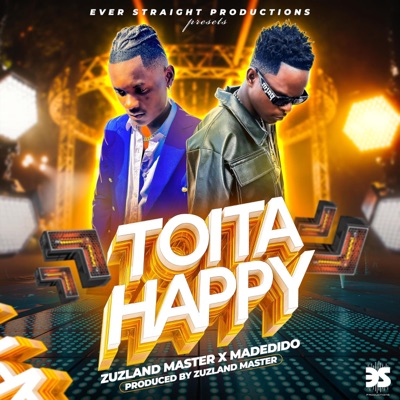 Song - Toita Happy (feat. Madedido) - Zuzland Master