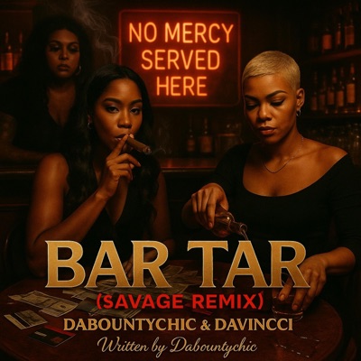 Bar Tab Savage Remix (feat. Davincci) - Single