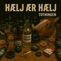 Totningen - Hælj ær Hælj
