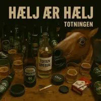 Hælj ær Hælj — Totningen