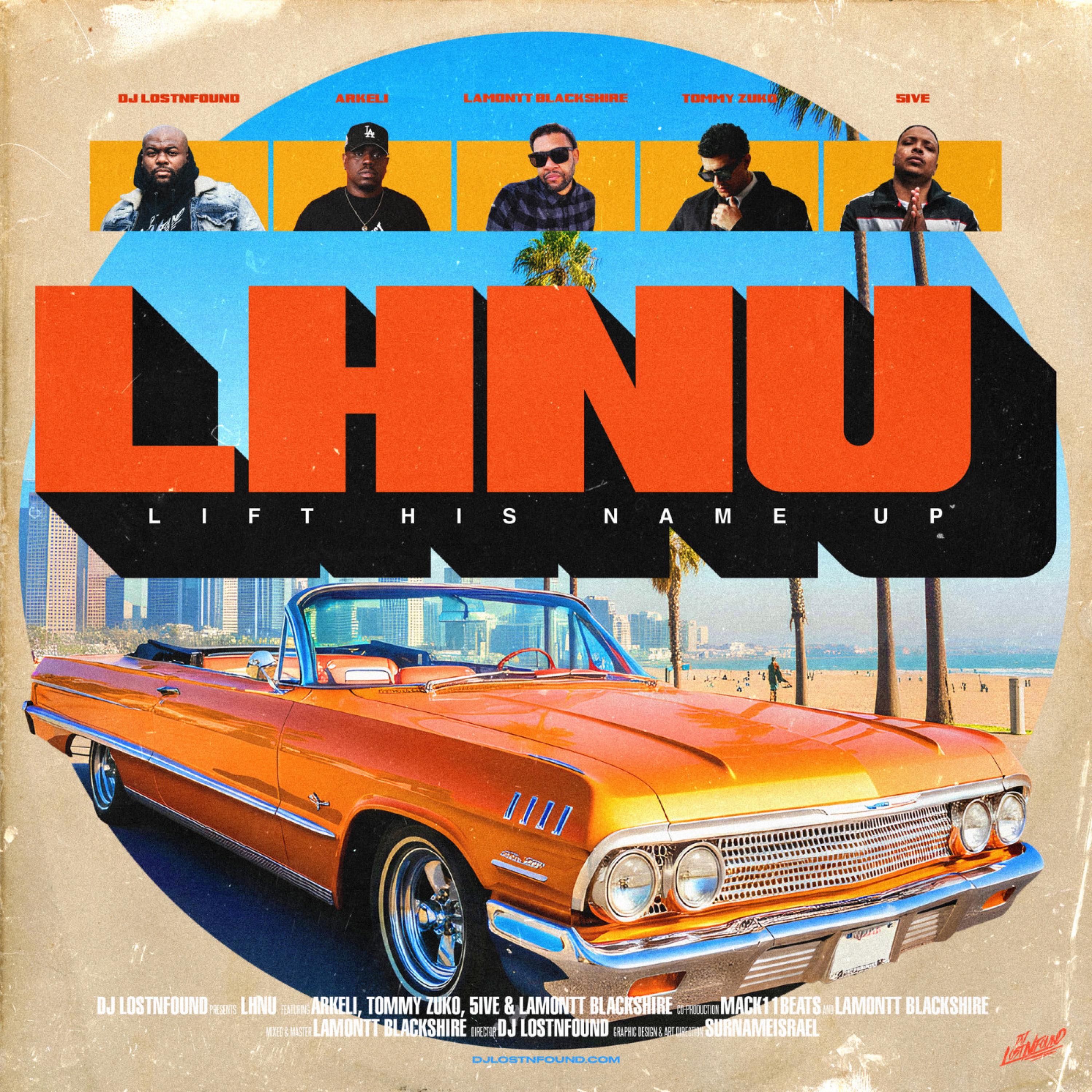 Lift His Name Up (feat. Arkeli, Lamontt Blackshire, Tommy Zuko & 5ive) - Single