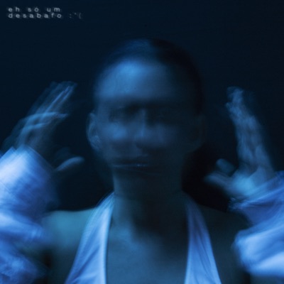 Eh Só um Desabafo :( - Single