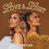 Love & Light - Maddie & Tae
