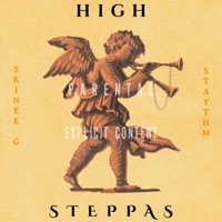 High Steppas (feat. Skinee G) - Single - Staythm