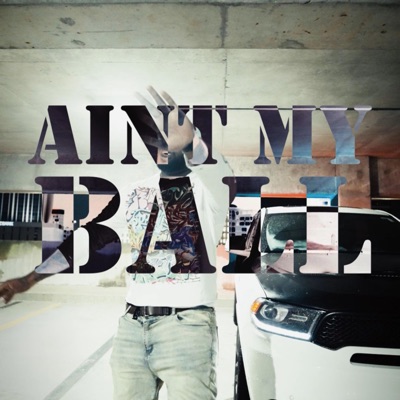 AINT MY BALL - Single