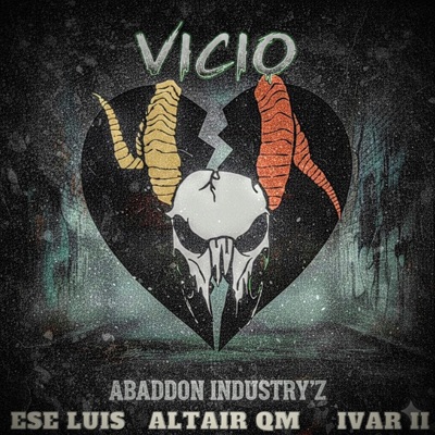 Vicio (feat. Altair QM & Ivar II) - Single