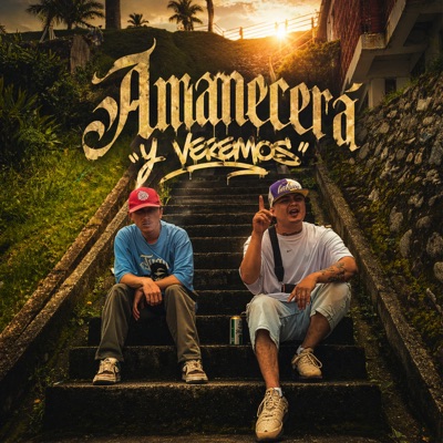 Amanecerá y Veremos - Single