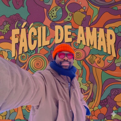 Fácil De Amar - Single