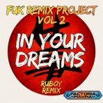 In Your Dreams (Ruboy Remix) [Short Edit] - Single