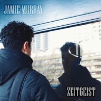 Zeitgeist (feat. David Binney, David Preston, Laurence Cottle & Paul Stacey) - Single - Jamie Murray