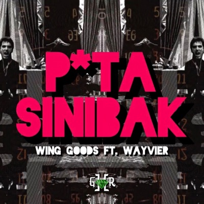 PUTA SINIBAK (feat. Wavyier) - Single