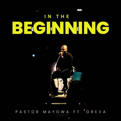 In The Beginning (feat. Oreva) - Single