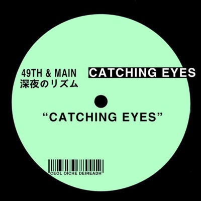 Catching Eyes - Single