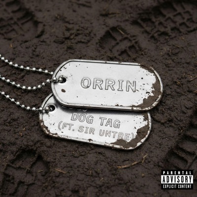Dog Tag (feat. Sir Untre & Orrin) - Single