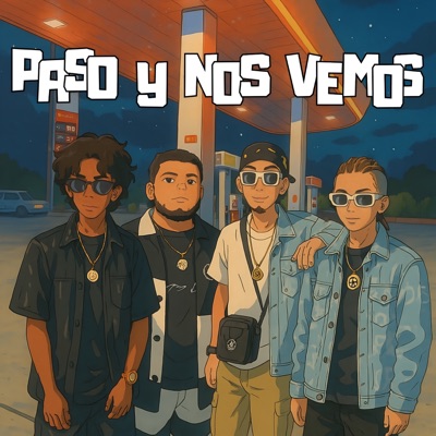 Paso Y Nos Vemos (feat. Presly Zapata, Zizay & Dj Samy Music) - Single