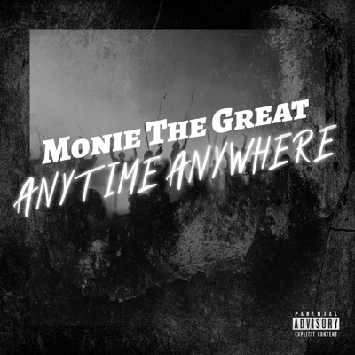 Anytime Anywhere (feat. Shill Macc) - Single