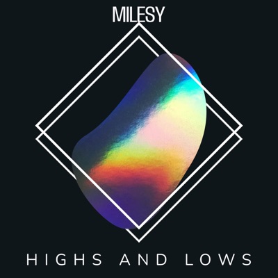 Highs And Lows - Single