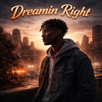 Dreamin' Right - Single - King Mugzi