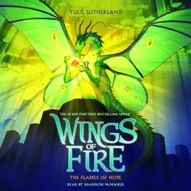 The Flames of Hope (Wings of Fire, Book 15)