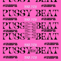 P***y Beat - Single - Big Zén