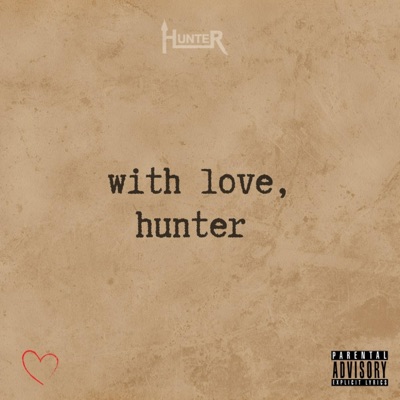 with love, hunter - Single