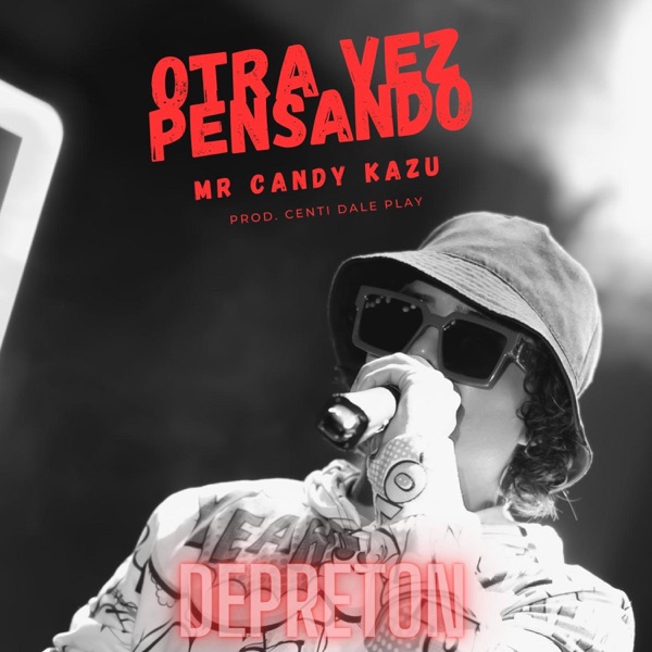 Otra Vez Pensando (feat. Centi Dale Play)