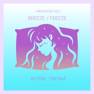 Breeze / Freeze - Single