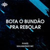 Bota o Bundão pra Rebolar - Single