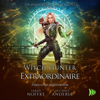 Witch Hunter Extraordinaire - Michael Anderle & Sarah Noffke