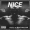 Nice (feat. Mac Millon) - Kay L lyrics