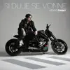 Si Duje Se Vonne