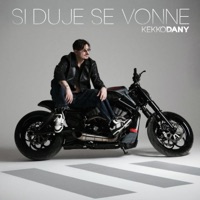 Si duje se vonne - Single - Kekko Dany