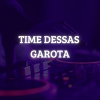 Time Dessas Garota - Single - MC LEON & DJ Buiu