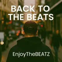 Back To The Beats — EnjoyTheBEATZ
