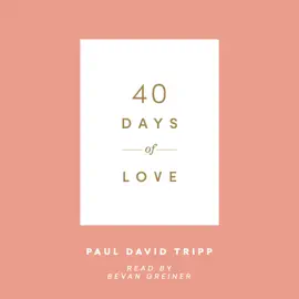 40 Days of Love
