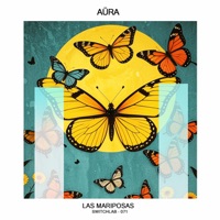 Las Mariposas - Single - Aüra