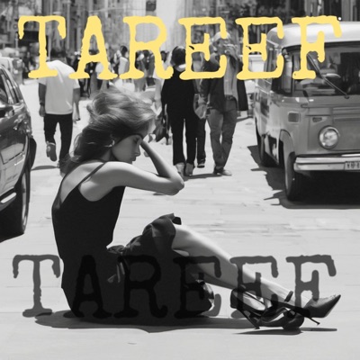 Tareef - Single