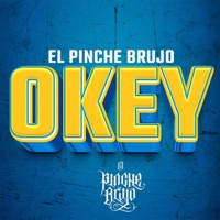 OKEY - Single - el pinche brujo
