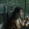 I Still Love You