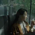 I Still Love You