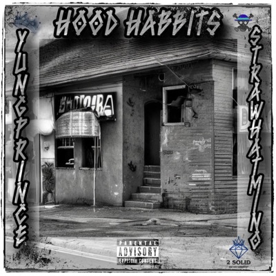 Hood Habbits