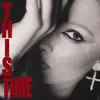THIS TIME