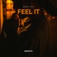 Feel It Single