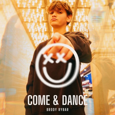 Come & Dance - Single